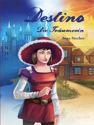 cover image of Destino--Die Träumerin